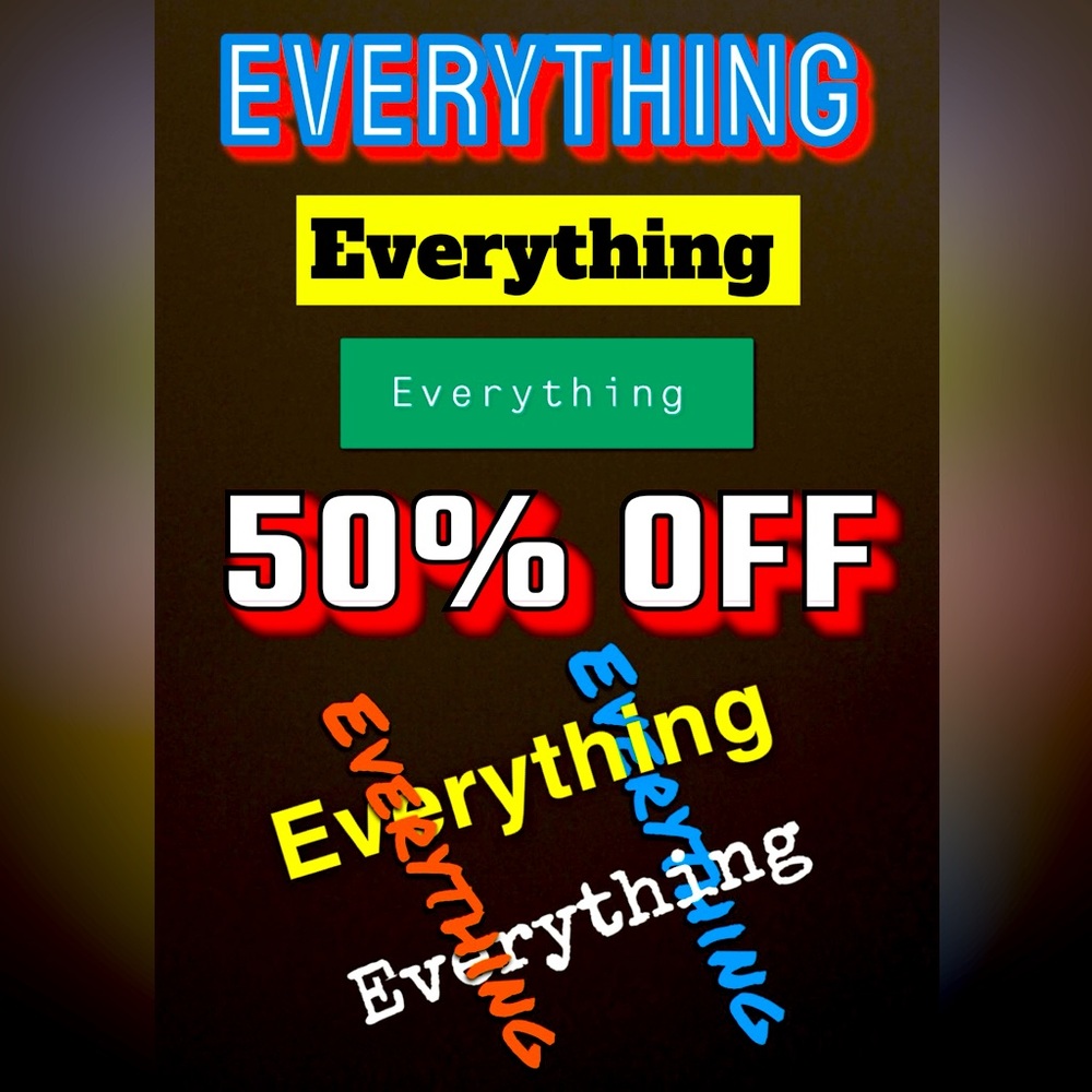 Everything MUST Go